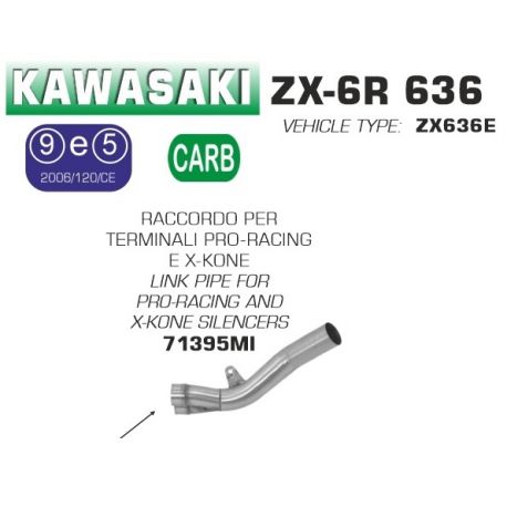 Raccord d'Echappement ARROW X-KONE ou PRO-RACING KAWASAKI ZX6R ZX636R 2009-2016